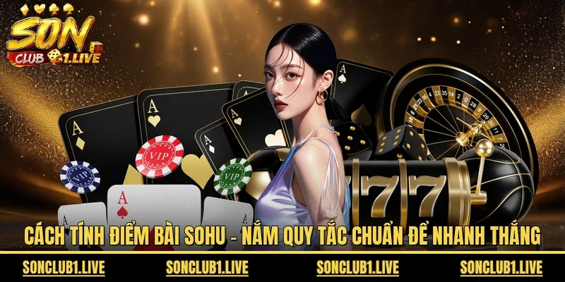 Cách tính điểm bài Sohu