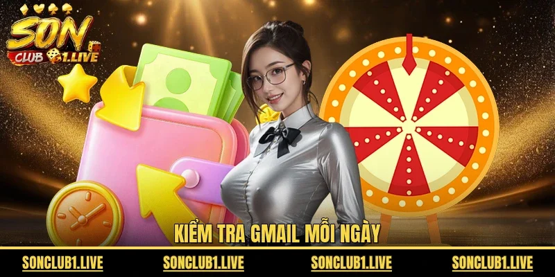 Kiểm tra gmail mỗi ngày