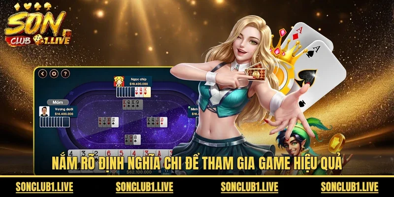 Nắm rõ định nghĩa chi để tham gia game hiệu quả 