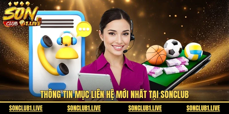 Thông tin mục liên hệ mới nhất tại SONCLUB